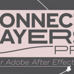 Connect Layers PRO v1.3.2 AE插件