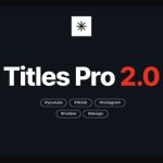 EasyEdit Titles Pro For FCPX 453个标题模版