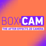 Boxcam 2 For Mac v2.5 AE插件