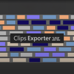 Clips Exporter For Mac v1.6.0 Pr插件